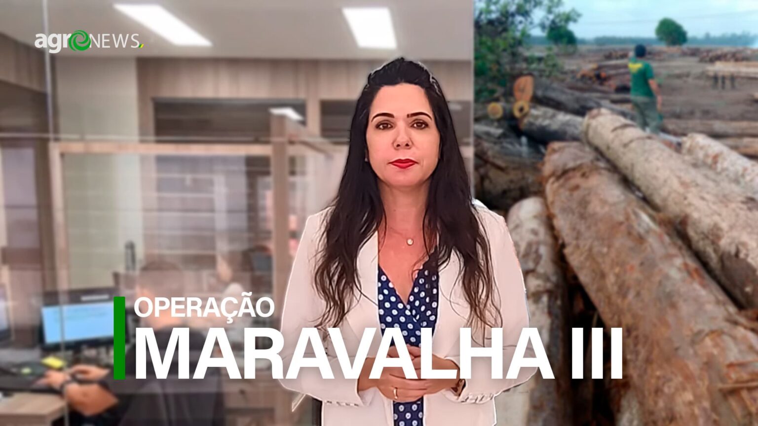 Operacao Maravalha Iii Agronews