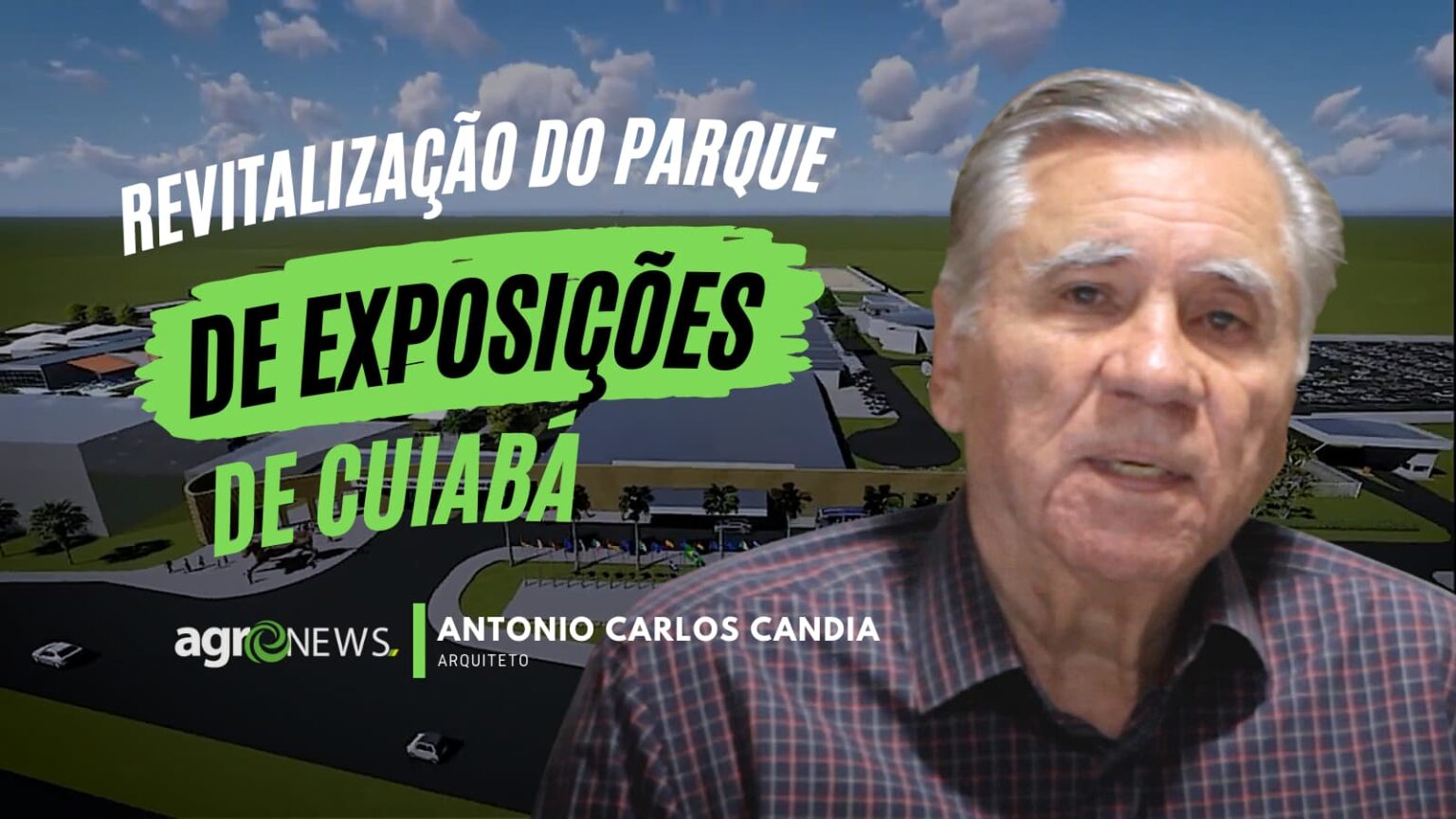 Antonio Carlos Candia Fala Sobre A Revitalizacao Do Parque De Exposicoes