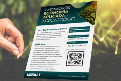 UNEMAT abre inscrições para Especialização em Economia Aplicada ao Agronegócio